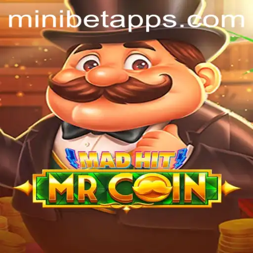 MadHitMrCoin Game Review and Insights: Discover the Thrills of 'MINIBET'